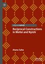 Der Text lautet: "Reciprocal Constructions in Meitei and Nyishi" und "Atanu Saha". Rotes Musterdesign im Hintergrund.