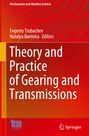 : Theory and Practice of Gearing and Transmissions, Buch