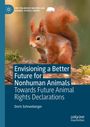 Doris Schneeberger: Envisioning a Better Future for Nonhuman Animals, Buch