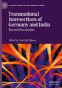 : Transnational Intersections of Germany and India, Buch