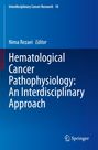 Titel: "Hematological Cancer Pathophysiology: An Interdisciplinary Approach", Nima Rezaei, Editor, blauer Hintergrund.