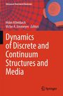 Dynamics of Discrete and Continuum Structures and Media, Buch