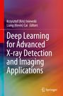 : Deep Learning for Advanced X-ray Detection and Imaging Applications, Buch