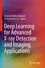 Deep Learning for Advanced X-ray Detection and Imaging Applications, Buch