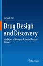 Surya K. de: Drug Design and Discovery, Buch