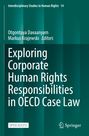 Titel: "Exploring Corporate Human Rights Responsibilities in OECD Case Law". Herausgeber: Otgontuya Davaanyam, Markus Krajewski.
