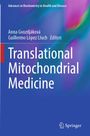 Translational Mitochondrial Medicine, Buch