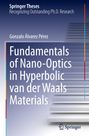 Gonzalo Álvarez Pérez: Fundamentals of Nano-Optics in Hyperbolic van der Waals Materials, Buch