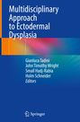 : Multidisciplinary Approach to Ectodermal Dysplasia, Buch