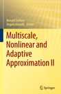 : Multiscale, Nonlinear and Adaptive Approximation II, Buch