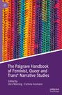 : The Palgrave Handbook of Feminist, Queer and Trans* Narrative Studies, Buch