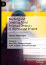 : Teaching and Learning About Religious Diversity in the Past and Present, Buch