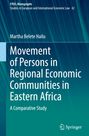 Martha Belete Hailu: Movement of Persons in Regional Economic Communities in Eastern Africa, Buch