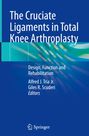 : The Cruciate Ligaments in Total Knee Arthroplasty, Buch