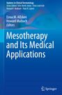 : Mesotherapy and Its Medical Applications, Buch