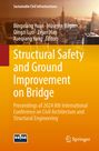 : Structural Safety and Ground Improvement on Bridge, Buch