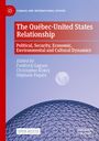 The Québec-United States Relationship, Buch