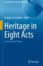 : Heritage in Eight Acts, Buch