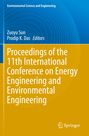 Proceedings of the 11th International Conference on Energy Engineering and Environmental Engineering, Buch