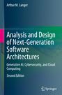 Arthur M. Langer: Analysis and Design of Next-Generation Software Architectures, Buch