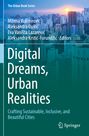 Digital Dreams, Urban Realities, Buch