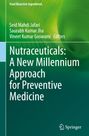 : Nutraceuticals: A New Millennium Approach for Preventive Medicine, Buch