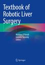 Buchcover mit dem Titel "Textbook of Robotic Liver Surgery", Autoren: Mathieu D'Hondt, Iswanto Sucandy. Springer-Logo unten.