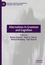 : Alternatives in Grammar and Cognition, Buch