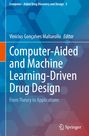 : Computer-Aided and Machine Learning-Driven Drug Design, Buch