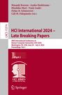 : HCI International 2024 - Late Breaking Papers, Buch