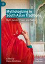 : Mythologizing in South Asian Traditions, Buch