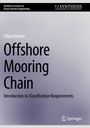 Fidaa Karkori: Offshore Mooring Chain, Buch