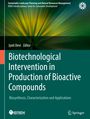 : Biotechnological Intervention in Production of Bioactive Compounds, Buch