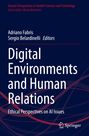 Digital Environments and Human Relations, Buch