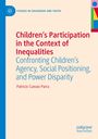 Patricio Cuevas-Parra: Children's Participation in the Context of Inequalities, Buch