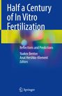 : Half a Century of In Vitro Fertilization, Buch