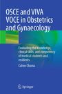 Buchcover mit blauem Hintergrund, Titel: "OSCE and VIVA VOCE in Obstetrics and Gynaecology", Autor: Calvin Chama.