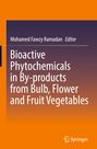 : Bioactive Phytochemicals in By-products from Bulb, Flower and Fruit Vegetables, Buch