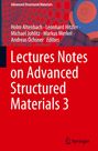 : Lectures Notes on Advanced Structured Materials 3, Buch