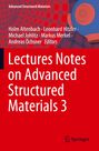 Oberer Text: "Advanced Structured Materials". Haupttext: "Lectures Notes on Advanced Structured Materials 3". Unten: Springer-Logo.