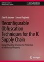 Titel: "Reconfigurable Obfuscation Techniques for the IC Supply Chain." Autoren: Zain Ul Abideen, Samuel Pagliarini. Logo oben.