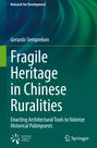 Gerardo Semprebon: Fragile Heritage in Chinese Ruralities, Buch