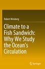 Titel: "Climate to a Fish Sandwich: Why We Study the Ocean’s Circulation" von Robert Weisberg. Gelber Hintergrund. Springer-Logo.