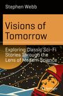 Stephen Webb: Visions of Tomorrow, Buch