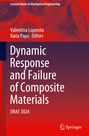 : Dynamic Response and Failure of Composite Materials, Buch