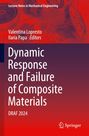 Valentina Lopresto, Ilaria Papa, Dynamic Response and Failure of Composite Materials, DRAF 2024. Zahnräder im Hintergrund.