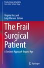 : The Frail Surgical Patient, Buch