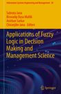 : Applications of Fuzzy Logic in Decision Making and Management Science, Buch
