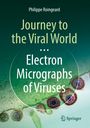 Text: "Journey to the Viral World ... Electron Micrographs of Viruses", Philippe Roingeard. Hintergrund: Mikroben-Struktur, Springer-Logo.