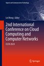 : 2nd International Conference on Cloud Computing and Computer Networks, Buch